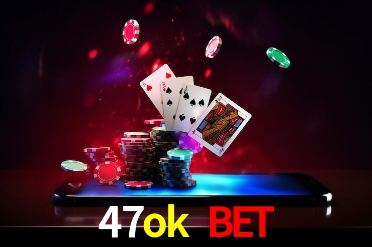Welcome Bonus 47ok bet