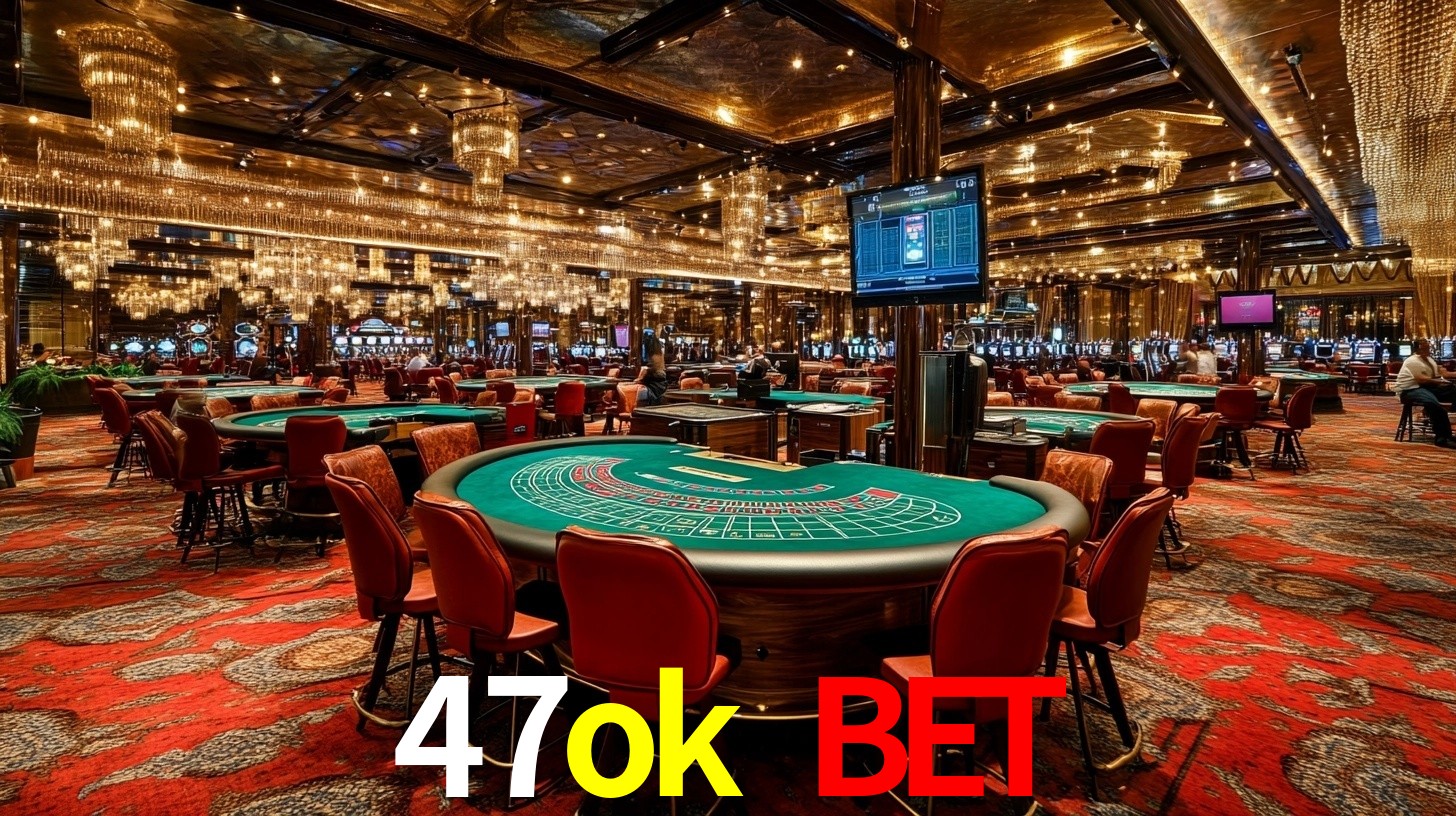 47ok bet,47ok.com