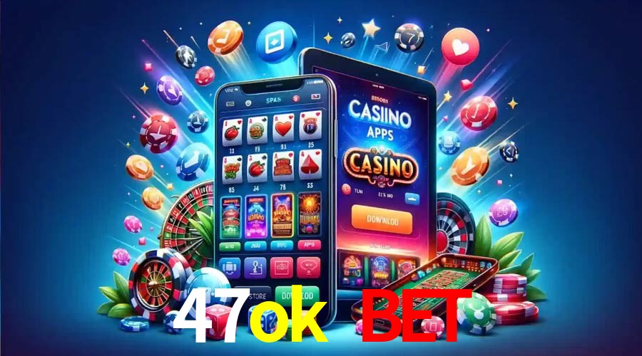Game Providers 47ok bet