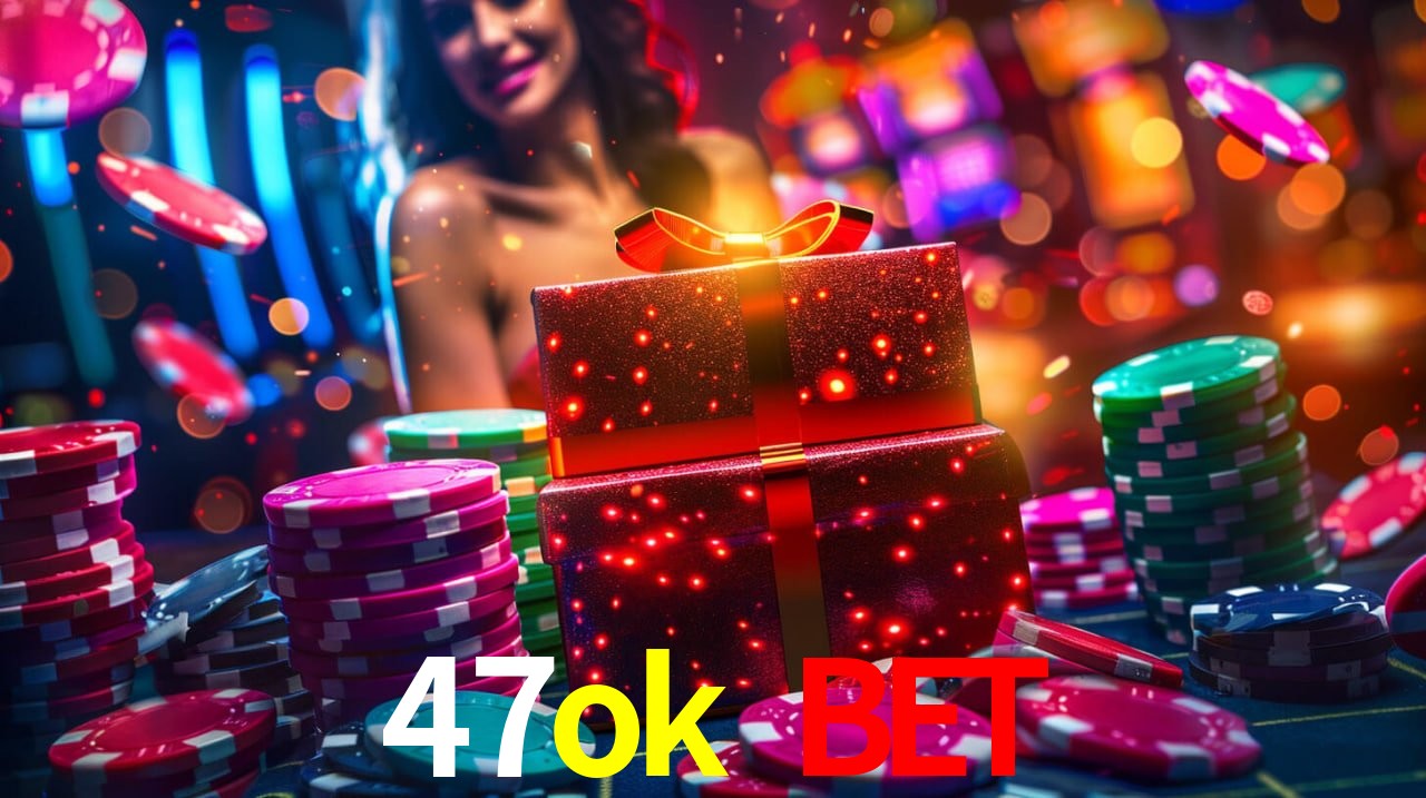 Promoções Sazonais 47ok bet